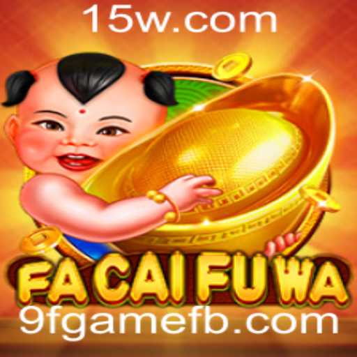 A Magia e Estratégia de FaCaiFuWa: Mergulhe no Mundo Inovador de 9fgame